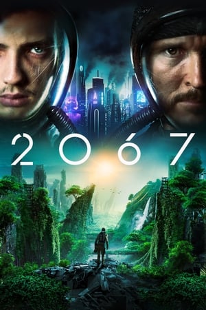 2067 (2020) Dual Audio HDRip | Hindi Full Movie – 480p