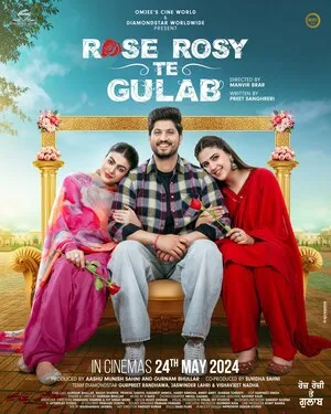 Rose Rosy Te Gulab 2024 Punjabi WEB-DL | Hindi Full Movie