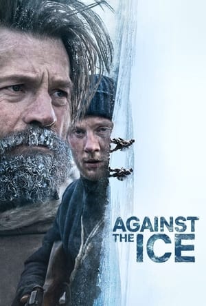 Against the Ice (2022) Dual Audio HDRip | Hindi Full Movie – 480p