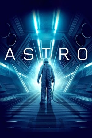 Astro (2018) Dual Audio | Hindi Full Movie WebRip 300MB
