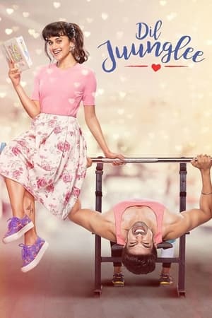Dil Juunglee (2018) Movie | Hindi Full Movie HDRip x264 [930MB]