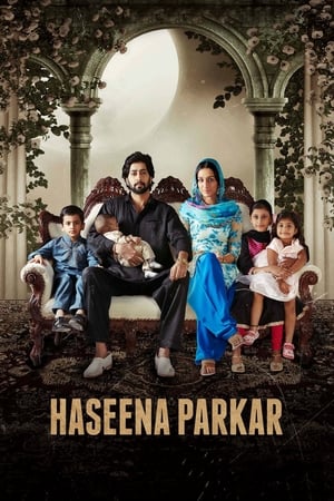 Haseena Parkar (2017) 370MB Full Movie | Hindi Full Movie DVDRip Download