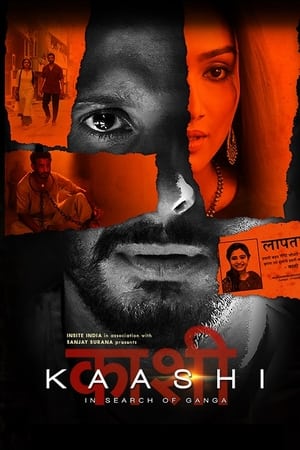 Kaashi in Search of Ganga (2018) Movie | Hindi Full Movie Web-DL x264 [1GB]